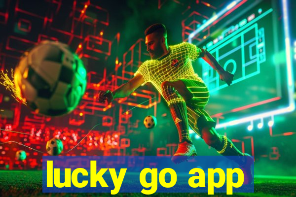 lucky go app